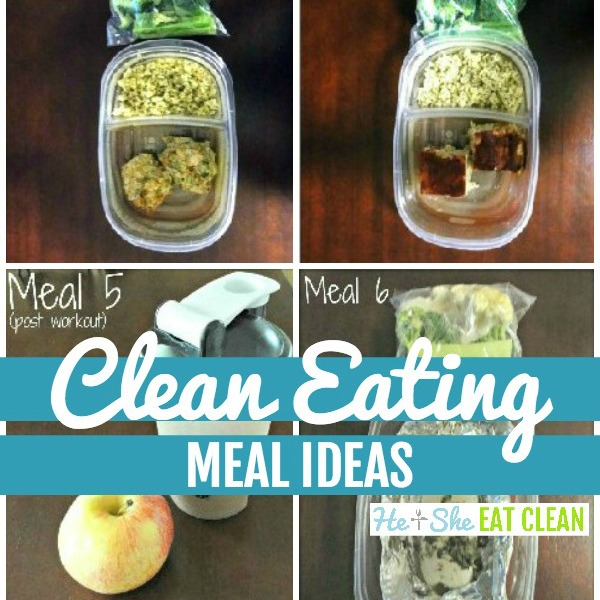 Clean Eating Meal Ideas