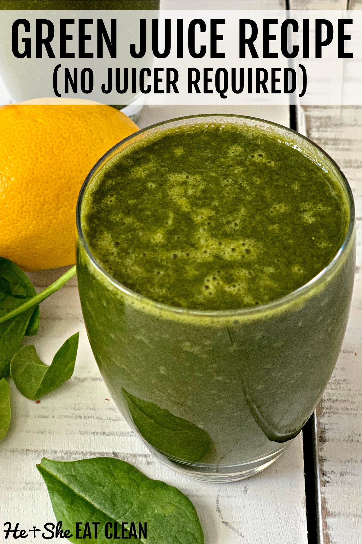 https://www.heandsheeatclean.com/wp-content/uploads/2013/02/green-juice-no-juicer-he-and-she-eat-clean.jpg