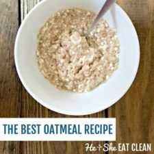 The Best Basic Oatmeal Recipe